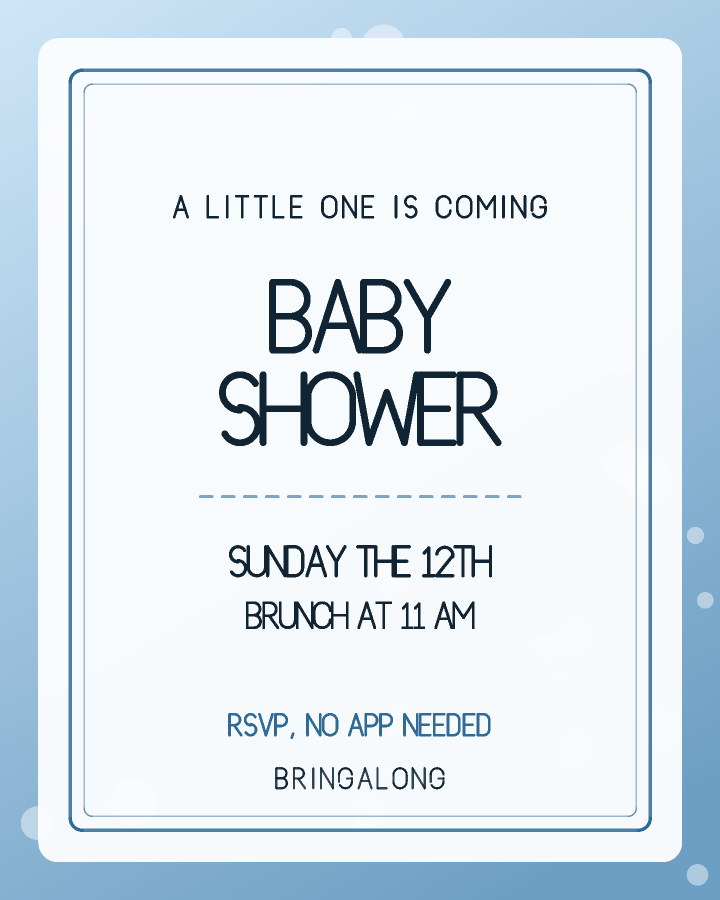 Baby shower invitation design with a double rule framing centred capitals, in pale blue and white, with falling snow behind the lettering
