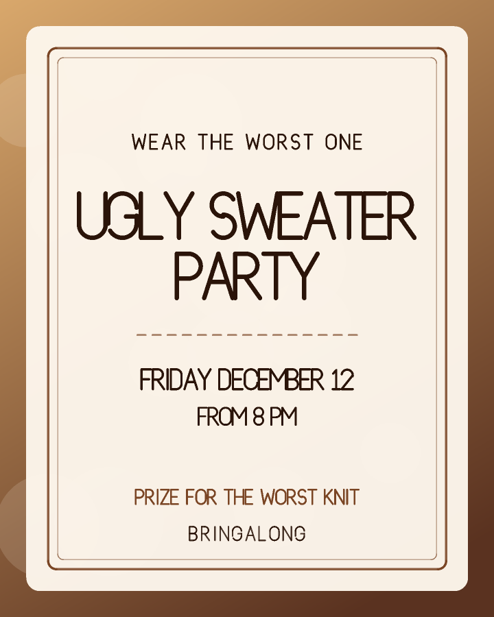 Ugly sweater party invitation design with a double rule framing centred capitals, in chocolate brown and caramel, with soft rising circles behind the lettering